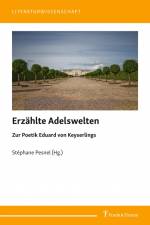 Erzählte Adelswelten af Stéphane Pesnel