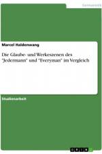 Die Glaube- und Werkeszenen des 