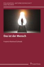 Das ist der Mensch af Friedrich Reinhard Schmidt