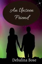 An Unseen Friend af Debalina Bose