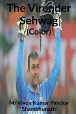 The Virender Sehwag Color af Vivek