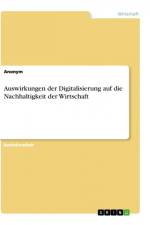 Auswirkungen der Digitalisierung auf die Nachhaltigkeit der Wirtschaft af Anonym