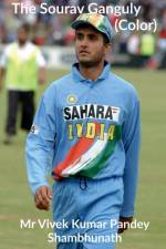 The Sourav Ganguly (Color) af Vivek