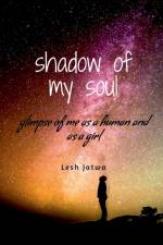 shadow of my soul af Lesh Jatwa