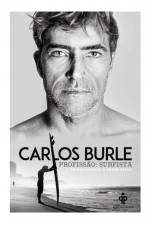 Carlos Burle ¿ profissão: surfista af André Viana