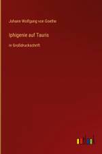 Iphigenie auf Tauris af Johann Wolfgang von Goethe