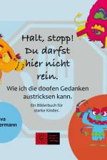 Halt, stopp! Du darfst hier nicht rein. af Eva Zimmermann
