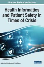Health Informatics and Patient Safety in Times of Crisis af Philip Eappen