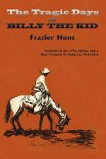 The Tragic Days of Billy the Kid