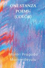 ONE STANZA POEMS (COLOR) af Mantri Pragada Markandeyulu
