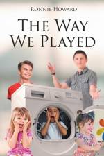 The Way We Played af Ronnie Howard