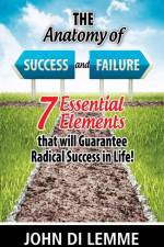 The Anatomy of Success and Failure af John Di Lemme