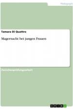 Magersucht bei jungen Frauen af Tamara Di Quattro