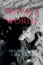 Physics World af Brij Bhushan