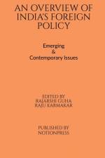 An Overview of India's Foreign Policy af Rajarshi Guha