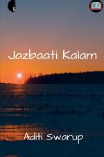 Jazbaati Kalam af Aditi Swarup