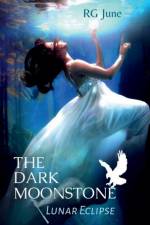 The Dark Moonstone af R. G.