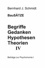 Begriffe - Gedanken - Hypothesen - Theorien IV af Bernhard J. Schmidt