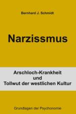 Narzissmus af Bernhard J. Schmidt