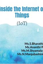 Inside the Internet of Things af Bharathi S
