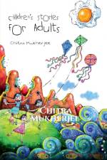 Children's Stories for Adults af Chitra Mukherjee