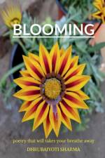 BLOOMING af Dhrubajyoti Sharma