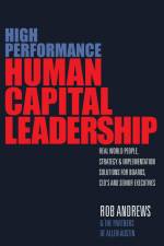 High Performance Human Capital Leadership af Rob Andrews