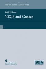 Vegf and Cancer af Judith H Harmey