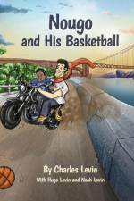 Nougo and His Basketball af Charles Levin