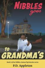 Nibbles Goes to Grandma's af P. D. Appleton