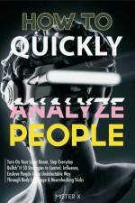 How to Quickly Analyze People af Mi$Ter X