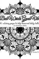 Bad Words Good Vibes af Samantha Crosby