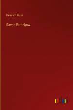Raven Barnekow af Heinrich Kruse