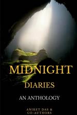 MIDNIGHT DIARIES af Aniket Das