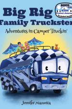 Big Rig Family Truckster af Jennifer Mazzetta