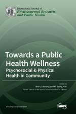 Towards a Public Health Wellness af Won Ju Hwang