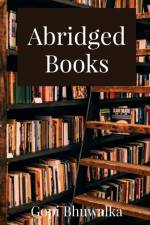 Abridged Books af Gopi Bhuwalka