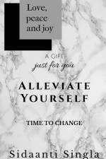 Alleviate yourself af Sidaanti Singla