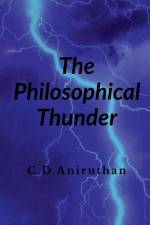 The Philosophical Thunder af C. Aniruthan