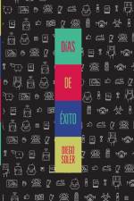 Días de Éxito af Diego Soler