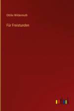 Für Freistunden af Ottilie Wildermuth