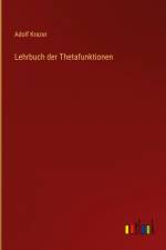 Lehrbuch der Thetafunktionen af Adolf Krazer