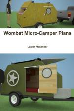 Wombat Micro-Camper Plans af Lamar Alexander