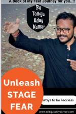 Unleash Stage Fear af Talloju Udaykumar