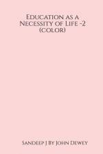 Education as a Necessity of Life-2 (color) af Sandeep J