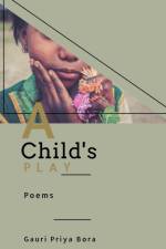 A Child's Play af Gauri Priya