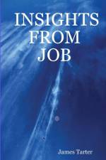 INSIGHTS FROM JOB af James Tarter