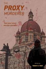 The Proxy Murderer af Vedant A.