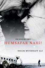 HUMSAFAR NAHI! af Shaik Mushraff