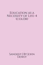 Education as a Necessity of Life-4 (color) af Sandeep J